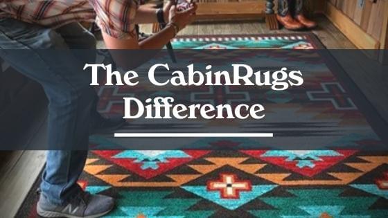 Six Reasons to Invest in our Rugs - The CabinRugs Difference